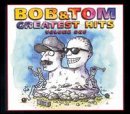 Bob & Tom Show/Vol. 1-Greatest Hits
